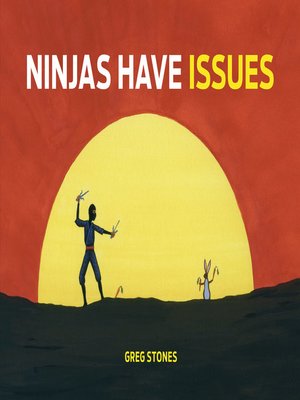 cover image of Ninjas Have Issues